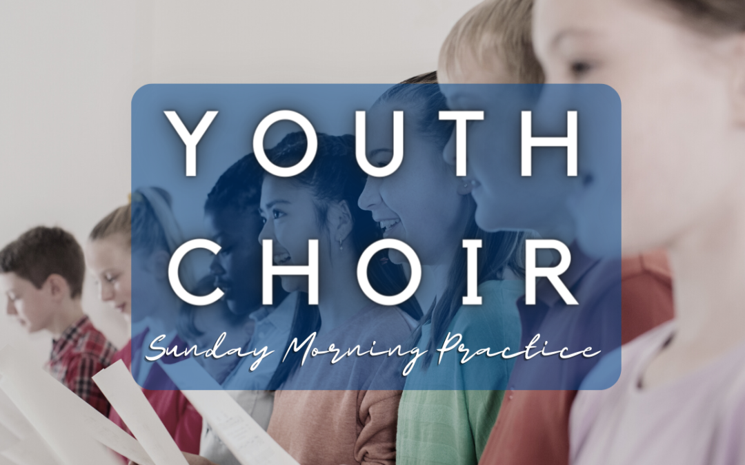 Youth Choir Practice